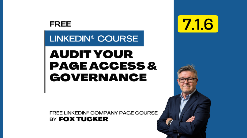 LinkedIn® Company Page Management - Audit Your Company Page Access and Governance