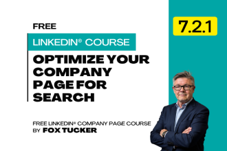 LinkedIn® Company Page Management - Optimize Your LinkedIn® Company Page for Search
