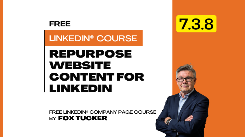 LinkedIn® Company Page Management - Repurpose Website Content for LinkedIn®