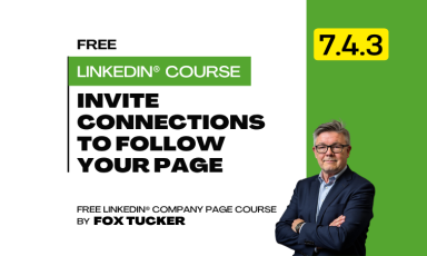 LinkedIn® Company Page Management - Invite Connections to Follow Your Company Page