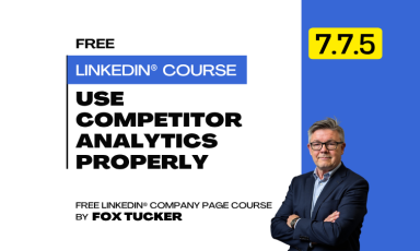LinkedIn® Company Page Management - Use Competitor Analytics Properly