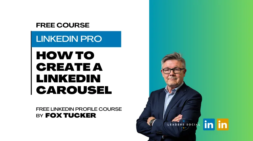 Free Course How To Create A LinkedIn® Carousel Post