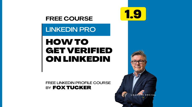 How To Get Verified On LinkedIn | Learn LinkedIn with Fox Tucker