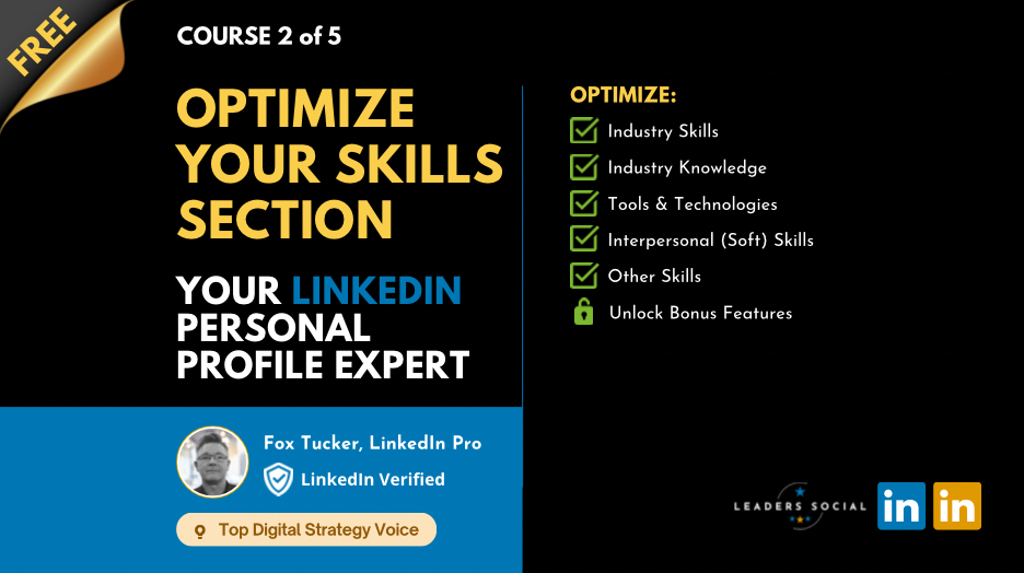 Your LinkedIn Profile : Optimize Your Skills Section