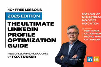 Ultimate LinkedIn Profile Optimization Course